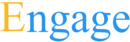 Engage
